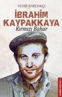 Vorderes Coverbild Ibrahim Kaypakkaya Kirmizi Bahar