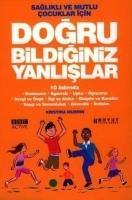 Vorderes Coverbild Saglikli ve Mutlu Cocuklar Icin Dogru Bildigimiz Yanlislar 10 Adimda