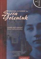 Vorderes Coverbild Samiha Ayverdi Ile Sirra Yolculuk