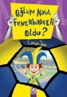 Vorderes Coverbild Oglum Nasil Fenerbahceli Oldu