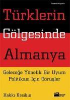 Vorderes Coverbild Türklerin Gölgesinde Almanya