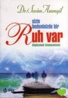 Vorderes Coverbild Sizin Bedeninizde Bir Ruh Var Bilgilenmek Istemezmisiniz