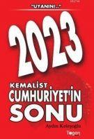 Vorderes Coverbild 2023; Kemalist Cumhuriyetin Sonu