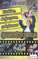 Vorderes Coverbild Türküm, dogruyum, caliskanim Sampiyonum