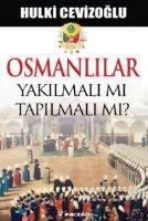 Vorderes Coverbild Osmanlilar Yakilmali Mi, Tapilmali Mi