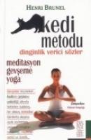 Vorderes Coverbild Kedi Metodu; Gevseme, Yoga, Meditasyon