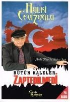 Vorderes Coverbild Bütün Kaleler Zaptedilmedi - Atilla Ilhanla Birkac Saat