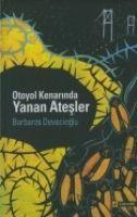 Vorderes Coverbild Otoyol Kenarinda Yanan Atesler