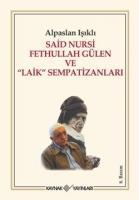 Vorderes Coverbild Said Nursi Fethullah Gülen ve Laik Sempatizanlari