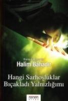 Vorderes Coverbild Hangi Sarhosluklar Bicakladi Yalnizligimi