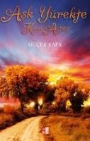 Vorderes Coverbild Ask Yürekte Kor Ates