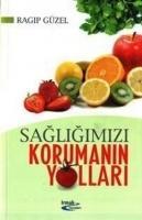 Vorderes Coverbild Sagligimizi Korumanin Yollari