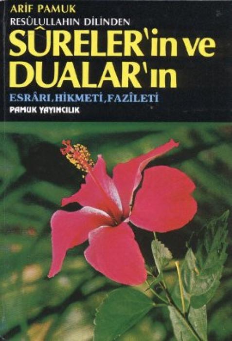 Vorderes Coverbild Resulullahin Dilinden Surelerin ve Dualarin Esrari, Hikmeti, Fazileti