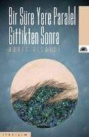 Vorderes Coverbild Bir Süre Yere Paralel Gittikten Sonra
