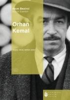 Vorderes Coverbild Orhan Kemal - Yasami, Sanati, Eserleri, Anilari