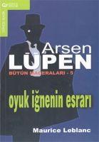 Vorderes Coverbild Arsen Lupen Bütün Maceralari 5 Oyuk Ignenin Esrari