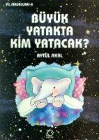 Vorderes Coverbild Büyük Yatakta Kim Yatacak