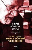 Vorderes Coverbild Islami Tebligin Mekke Dönemi ve Iskence