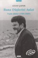 Vorderes Coverbild Bana Düslerini Anlat - Toplu Siirler 1985-2006