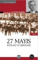 Vorderes Coverbild 27 Mayis Ihtilali Ve Sebepleri Görüp Yasadiklarim