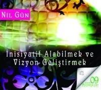 Vorderes Coverbild Inisiyatif Alabilmek ve Vizyon Gelistirmek - Sesli Kitap CD