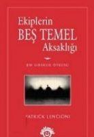 Vorderes Coverbild Ekiplerin Bes Temel Aksakligi