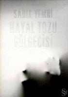 Vorderes Coverbild Hayal Tozu Gölgecisi