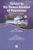 Vorderes Coverbild Türkiyede Dis Ticaret Islemleri ve Uygulamasi; Teoriden Pratige