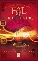 Vorderes Coverbild Fal Ve Falcilik - Insanligin Bitmeyen Meraki