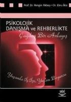 Vorderes Coverbild Psikolojik Danisma ve Rehberlikte Cagdas Bir Anlayis