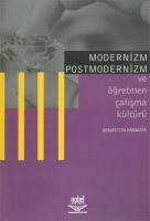 Vorderes Coverbild Modernizm Postmodernizm ve Ögretmen Calisma Kültürü