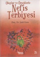 Vorderes Coverbild Olaylar ve Örneklerle Nefis Terbiyesi