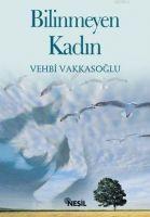 Vorderes Coverbild Bilinmeyen Kadin