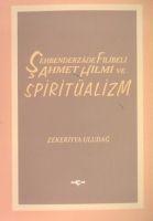 Vorderes Coverbild Sehbenderzade Filibeli Ahmet Hilmi ve Spiritüalizm