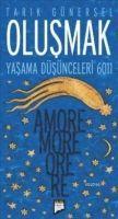 Vorderes Coverbild Olusmak; Yasama Düsünceleri 6011 - Amore More Ore Re