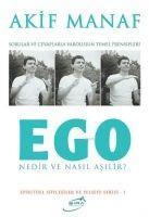 Vorderes Coverbild Ego Nedir ve Nasil Asilir