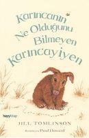 Vorderes Coverbild Karincanin Ne Oldugunu Bilmeyen Karincayiyen