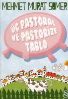 Vorderes Coverbild Üc Pastoral ve Pastorize Tablo
