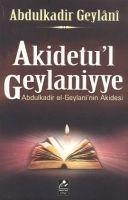 Vorderes Coverbild Akidetul Geylaniyye; Abdulkadir el-Geylaniin Akidesi