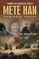 Vorderes Coverbild Yerin ve Gögün Oglu Mete Han