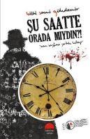 Vorderes Coverbild Su Saatte Orada Miydin