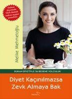 Vorderes Coverbild Diyet Kacinilmazsa Zevk Almaya Bak