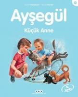 Vorderes Coverbild Kücük Aysegül Kücük Anne
