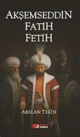 Vorderes Coverbild Aksemseddin Fatih Fetih