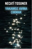 Vorderes Coverbild Yakamoz Avina Cikmak