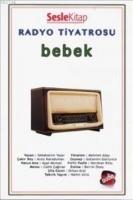 Vorderes Coverbild Radyo Tiyatrosu - Bebek Sesli Kitap