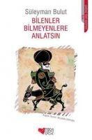Vorderes Coverbild Bilenler Bilmeyenlere Anlatsin