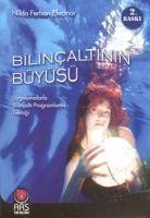 Vorderes Coverbild Bilincaltinin Büyüsü