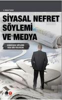 Vorderes Coverbild Siyasal Nefret Söylemi ve Medya