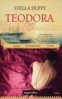 Vorderes Coverbild Teodora; Aktris, Imparatorice, Fahise